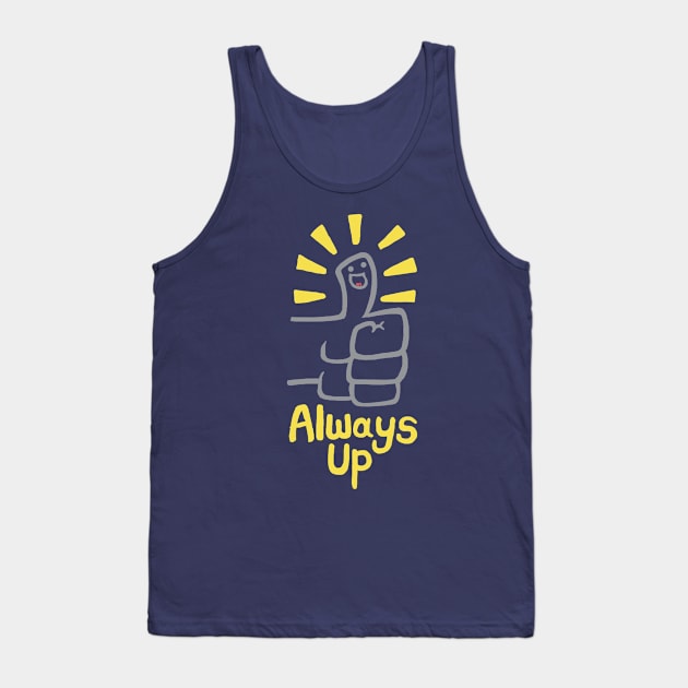 Always Up Tank Top by lugepuar